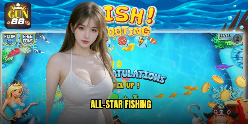 All-Star Fishing