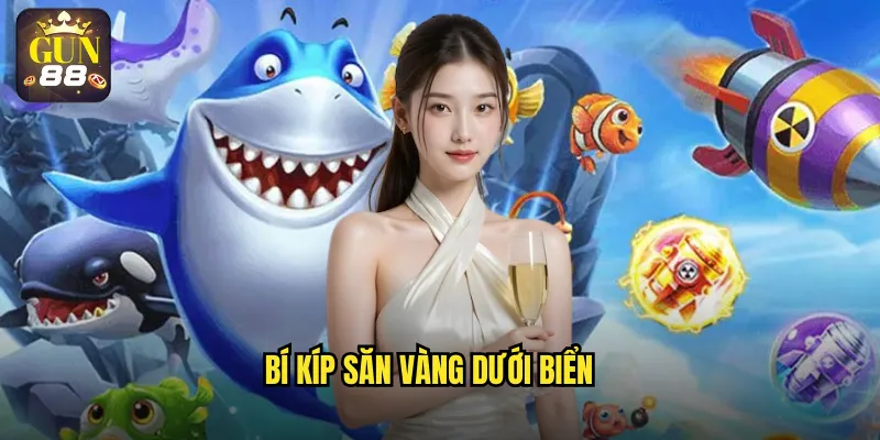 Bí kíp săn vàng dưới biển